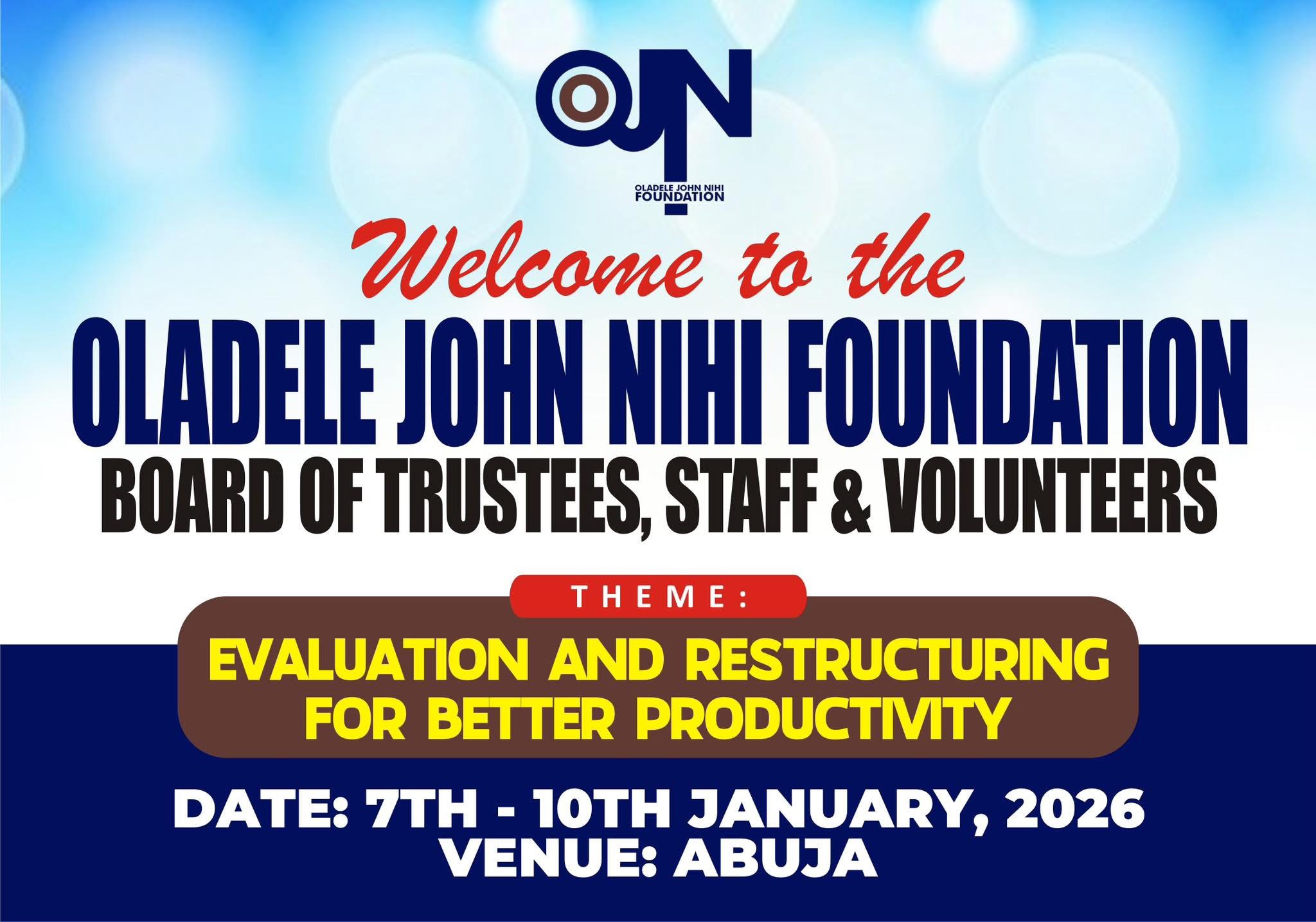 OJN Foundation Board of Trustees, Volunteers and Staff RETREAT.') }}